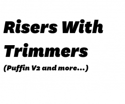 Trim risers Puffin V2